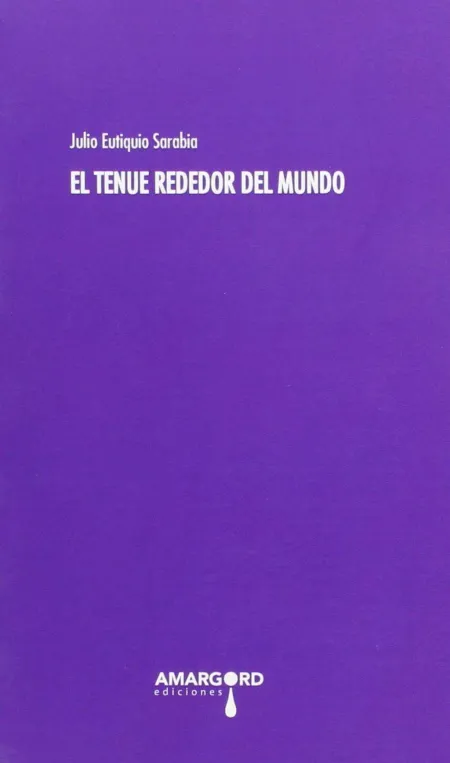 El Tenue Rededor del Mundo