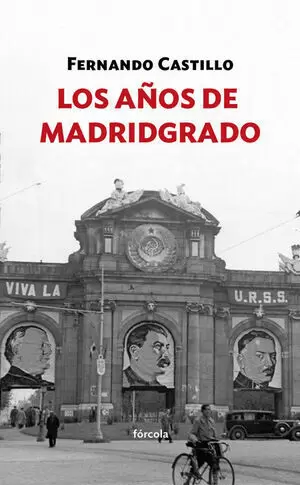 LOS AÑOS DE MADRIDGRADO
