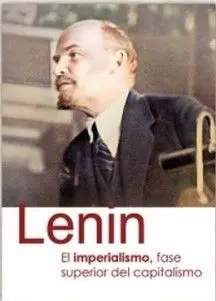 El Imperialismo, Fase Superior del Capitalismo