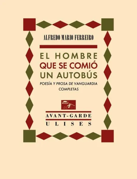 El Hombre que se Comió un Autobús