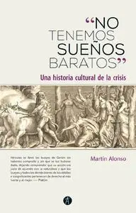 No Tenemos Sueños Baratos