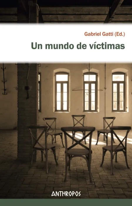 Un Mundo de Víctimas