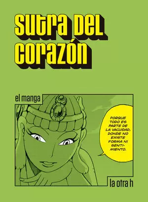 SUTRA DEL CORAZÓN (EL MANGA)