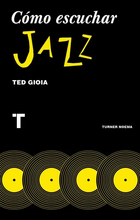 Cómo Escuchar Jazz