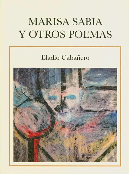 Marisa Sabia y Otros Poemas