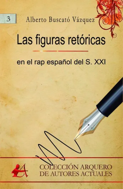 La Figuras Retóricas en el Rap Español del S. xxi