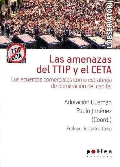 Las Amenazas de Ttip y el Ceta