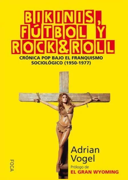 Bikinis, Fútbol y Rock&Roll