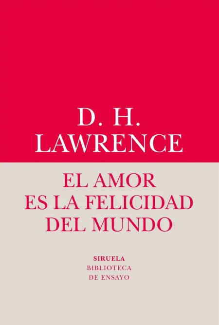 El Amor Es la Felicidad del Mundo