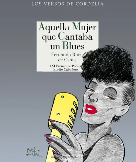 Aquella Mujer que Cantaba un Blues