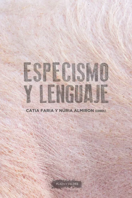 Especismo y Lenguaje