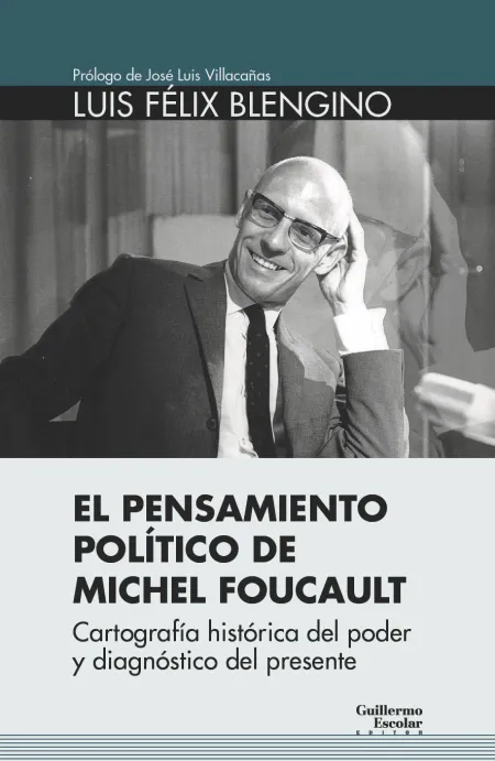 El Pensamiento Político de Michel Foucault