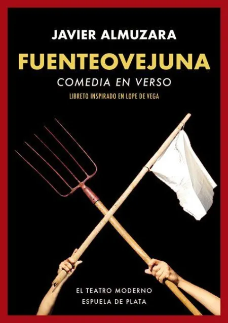 Fuenteovejuna. Comedia en Verso