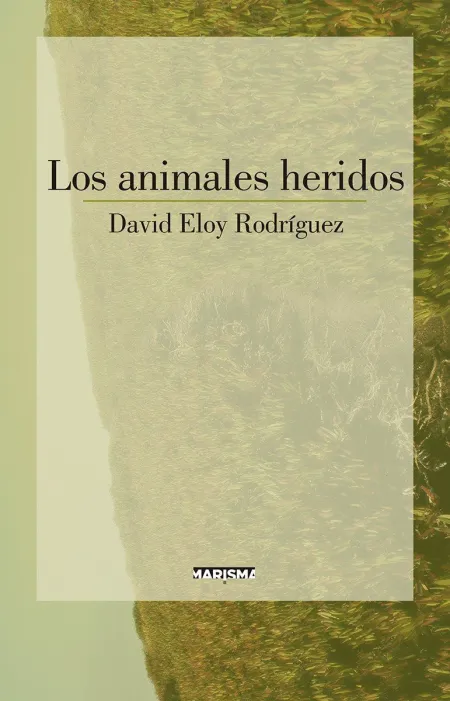 Los Animales Heridos