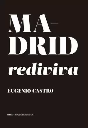 MADRID REDIVIVA