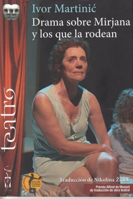 Drama Sobre Mirjana y los que la Rodean