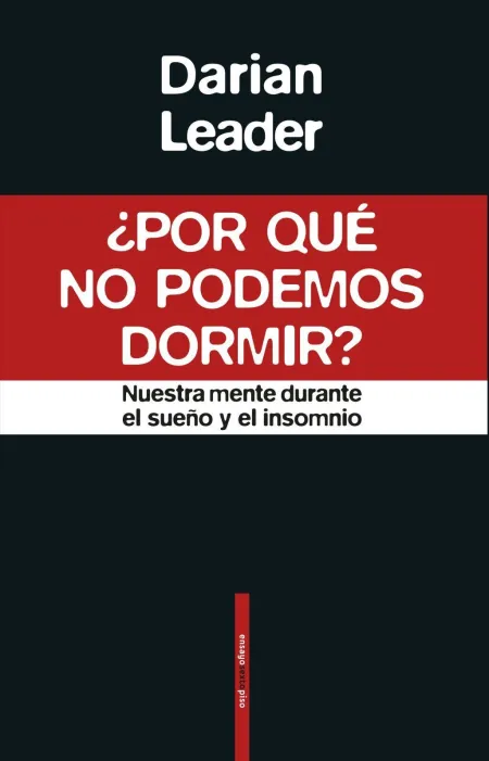 ¿Por qué no Podemos Dormir?