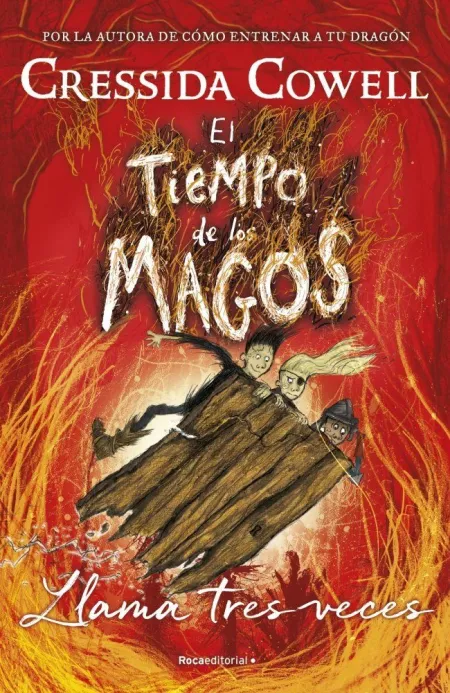 El Tiempo de los Magos 3 - Llama Tres Veces