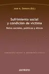 Sufrimiento Social y Condición de Víctima