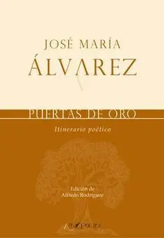 Puertas de Oro: Itinerario Poetico