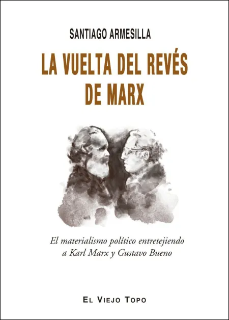 La Vuelta del Revés de Marx