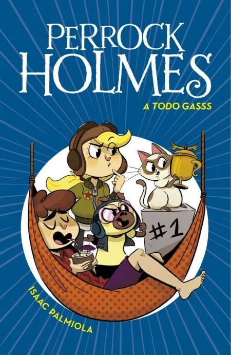 Perrock Holmes 13 - a Todo Gasss