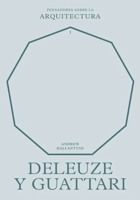 Deleuze y Guattari Sobre la Arquitectura
