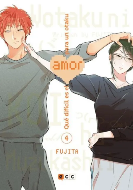 Qué Difícil Es el Amor para un Otaku Núm. 04 (Tercera Edición)