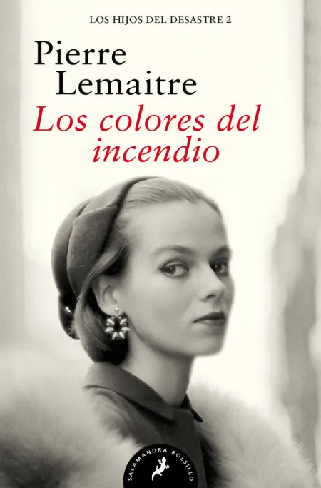 Los Colores del Incendio (Los Hijos del Desastre 2)