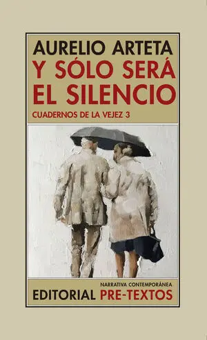Y Sólo Será el Silencio