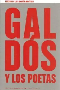 Galdós y los Poetas.