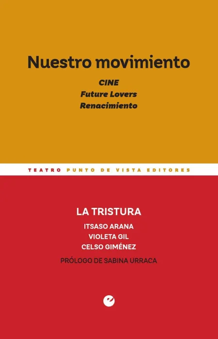Nuestro Movimiento. Cine. Future Lovers. Renacimiento