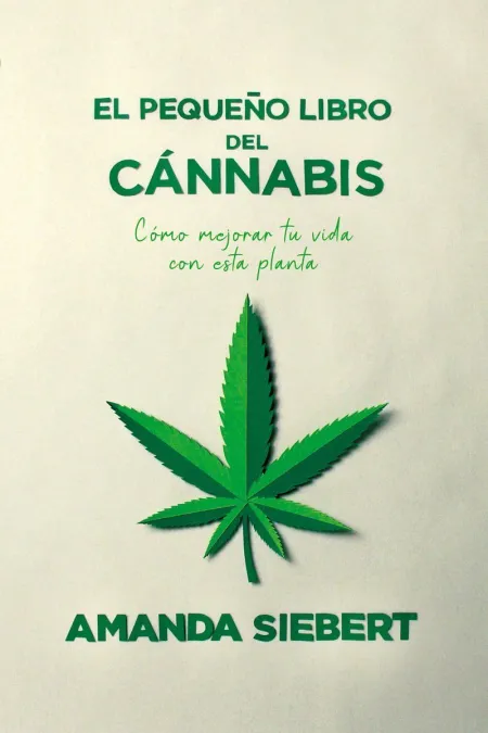 El Pequeño Libro del Cánnabis