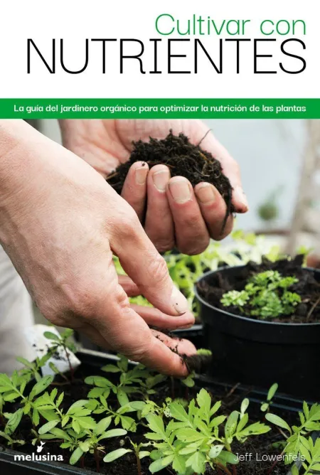 Cultivar con Nutrientes