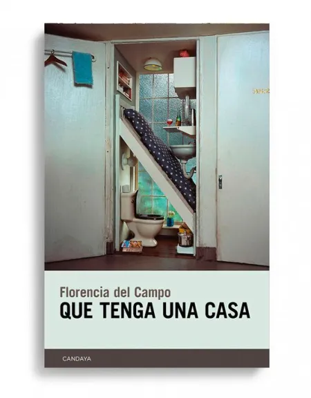 Que Tenga una Casa