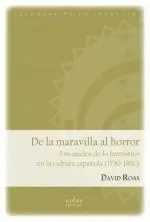 De la Maravilla Al Horror