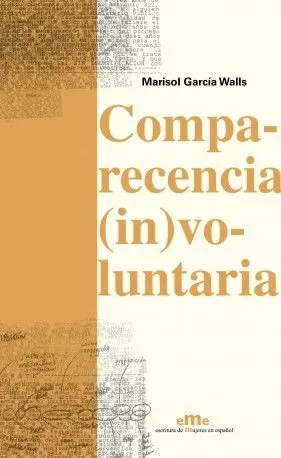 Comparecencia (In)Voluntaria