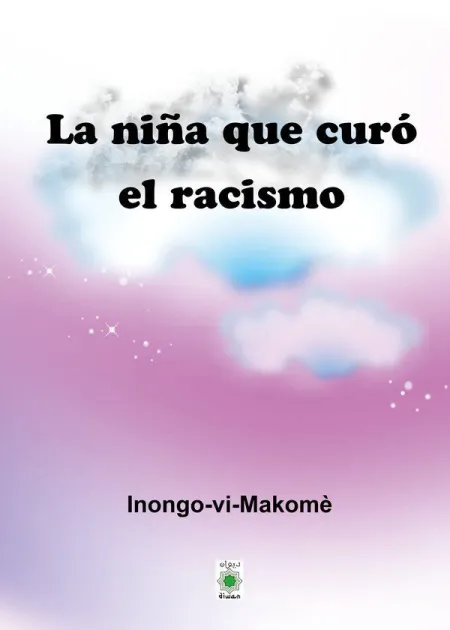 La Niña que Curó el Racismo