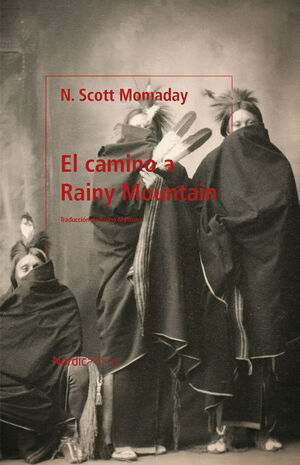 EL CAMINO A RAINY MOUNTAIN
