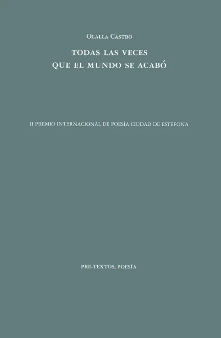 Todas las Veces que el Mundo se Acabó