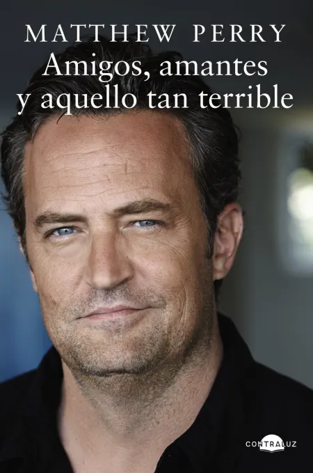 Amigos, Amantes y aquello Tan Terrible