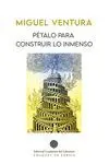 Pétalo para Construir lo Inmenso