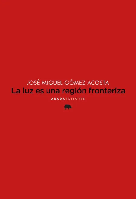 La Luz Es una Región Fronteriza