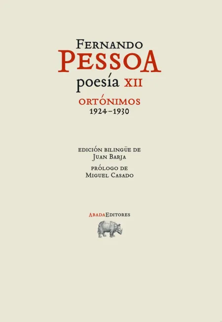 Poesía Xii. Ortónimos 1924-1930