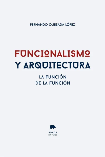 Funcionalismo y Arquitectura