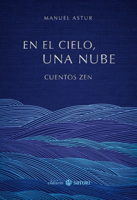 En el Cielo, una Nube. Cuentos Zen