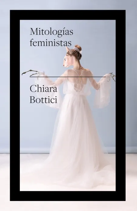Mitologías Feministas