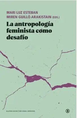La Antropología Feminista Como Desafío