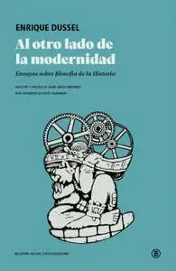 Al Otro Lado de la Modernidad