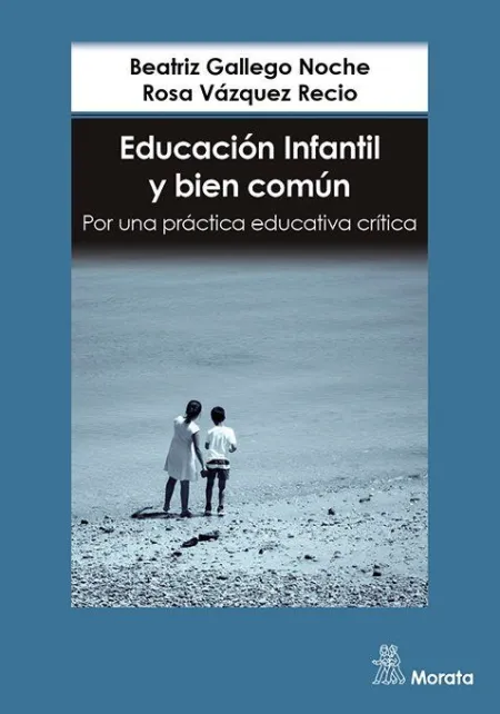Educación Infantil y Bien Común